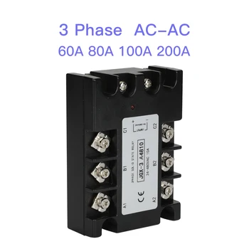 AC kontroly AC tri Fázy Solid State Relé SSR 60A 80A 100A 200A Relé modulu ovládacie napätie 70-280V výstupné napätie 24-480VAC